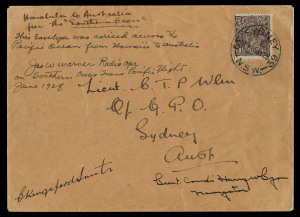 31 May 1928 (AAMC.122a) USA - Australia cover addressed to Lieut CTP Ulm flown by Charles Kingsford Smith, Charles Ulm, J Warner & H Lyon on the first crossing of the Pacific by air endorsed "Honolulu to Australia per the 'Southern Cross'/This Envelope was carried across the Pacific Ocean from Hawaii to Australia" signed "Jas W Warner, Radio Opr" and also signed "C Kingsford Smith" and "Lieut Comdr Harry W Lyon, Navigator" alongside on face, franked with KGV 1½d black-brown