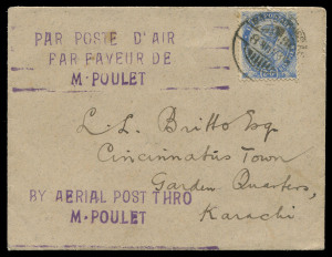 Oct. - Nov.1919 (AAMC.25a) Bandar Abbas - Karachi cover carried by Poulet and Benoist in their Caudron G4 "La Mouche" on their flight which originated in Paris, bound for Australia. The journey was abandoned at Moulmein in Burma. The cover bears a 3-line 