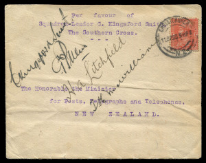 10 Sept.1928 (AAMC.124) Charles Kingsford Smith & Charles Ulm flew across the Tasman Sea for the first time in the "Southern Cross" on this date. This cover is one of 15 carried and is signed by both pilots as well as their crew, H.A. Litchfield and T.H. Williams. Although the Australian P.M.G. Department did not agree to send an official air mail, this cover was sent by the Department and was addressed to the Minister of Posts & Telegraphs in New Zealand.
