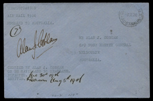 June - August 1926 (AAMC.95) London - Melbourne cover, flown, signed and endorsed by Alan Cobham on the epic flight in his DH50 seaplane; postmarked in Darwin before onwards carriage to Melbourne. Accompanied by a signed note from Cobham, date-lined "New York, 3rd January 1927" explaining the small number of covers carried, etc. Provenance: Nelson Eustis Gold Medal Collection, March 2003, Lot 101 : $3060 incl. BP.