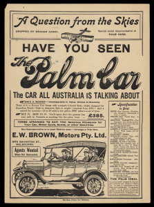 May 1921 (AAMC.52a) A "Palm Car" advertising leaflet dropped by Graham Carey, "Special Aerial Representative of Palm Cars", printed by Riall Bros, Port Melbourne. 32 x 23cm. Provenance: Nelson Eustis Gold Medal Collection, March 2003, Lot 67 : $1,515 incl. BP.