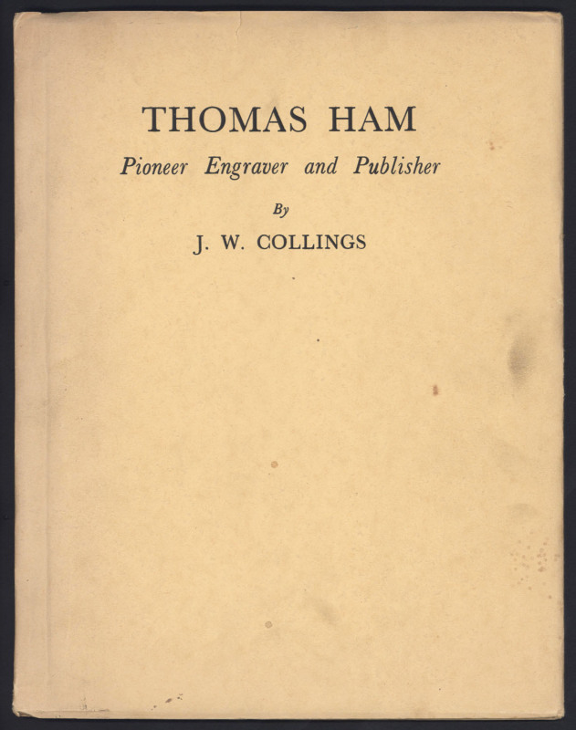 Philatelic Literature & Accessories: Victoria:" Thomas Ham: Pioneer Engraver and Publisher" by JW Collings (1943), softbound, numbered 98 of only 100 produced & signed by the author, minor staining on dust-jacket, otherwise very fine. Non-philatelic. Seld