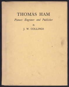 Philatelic Literature & Accessories: Victoria:" Thomas Ham: Pioneer Engraver and Publisher" by JW Collings (1943), softbound, numbered 98 of only 100 produced & signed by the author, minor staining on dust-jacket, otherwise very fine. Non-philatelic. Seld