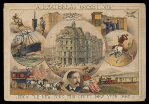 UNITED STATES OF AMERICA - Postal History: Ephemera: A Fraternal Greeting/ From The New York Post Office New Year 1880", coloured lithograph (180x135mm) on thick card with printed notice on reverse detailing the post office's organisational structure. Gorgeous item! (In better condition than the example held by the Smithsonian American Art Museum)