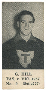 1957 TASMANIA v VICTORIA SERIES (UNKNOWN PUBLISHER, BLANK BACKS): G. HILL, No.9 from the complete set of 20. 