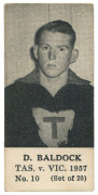 1957 TASMANIA v VICTORIA SERIES (UNKNOWN PUBLISHER, BLANK BACKS): D. BALDOCK, No.10 from the complete set of 20.&nbsp;