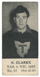 1957 Tasmania V Victoria Series (Unknown Publisher, Blank Backs): N. Clarke, No.17 From The Complete Set Of 20.