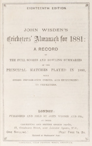 1881 WISDEN'S ALMANACK, rebound without covers but retaining all the advertisements at the rear.