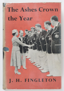 "THE ASHES CROWN THE YEAR": 1954 book by Jack Fingleton with dedication by him, also signed by leading English & Australian cricketers Jack Hobbs, Les Ames, Bill O'Reilly,  Lindsay Hassett, Alec Bedser, Frank Tyson, Arthur Morris, Len Hutton, Freddie Brow