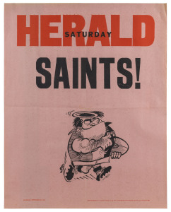 ST. KILDA PRELIMINARY FINAL: 18 September 1971 original WEG poster for St. Kilda's preliminary final win over Richmond. The pink paper stock indicating that the news covered by the poster was "late breaking". Extremely scarce; in fact, the first example we have offered. Very good condition. Having lost the semi-final to Hawthorn the previous week, St.Kilda had to face Richmond in the preliminary final. In front of a crowd of over 102,000 they won the match by 30 points, only to be defeated