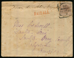 NEW ZEALAND - Postal History: 1890 (Jun.16) cover to California with 6d Sideface tied by AUCKLAND squared-circle datestamp, 'PAID ALL' straightline handstamp in red alongside, SAN FRANCISCO transit & SANTA CRUZ arrival backstamps; cover with some spotting.