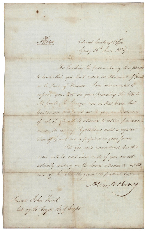 AUTOGRAPHED LETTER FROM ALEXANDER MCLEAY, COLONIAL SECRETARY, JUNE 1829 A letter signed by "Alex Mcleay" headed Colonial Secretary's Office, Sydney 26th June, 1829 addressed to Private John Hunt, late of the Royal Staff Corps. The letter confirms the offe