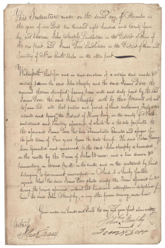 1824 - AN AGREEMENT BETWEEN TWO TICKET-OF-LEAVERS FOR THE RENTAL OF FARMLAND James Dorr [or Dore], one of 200 convicts transported on the Surrey in January 1814 had been granted a ticket-of-leave by 1820 and had married in 1817 (a fellow convict, Mary Ly