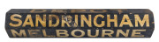 MELBOURNE TRAMS rare and early destination roll made from a solid hexagonal block of timber, "SANDRINGHAM, MELBOURNE, ROYAL AVENUE, BLACK ROCK, DEPOT", circa 1900, ​94cm wide