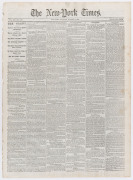 NEW YORK TIMES - CIVIL WAR ERA - Battle of Fort Harrison: 1864-65 selection comprising 1863 (Oct.1, 4, 5, 7, 10 & 11 and Dec.24) & 1865 (Apr.23); the Oct.1 1864 with Special's Correspondent's Sep.29th report on the movements of the Army of The James prior - 2