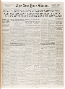 NEW YORK TIMES - WWII ERA: 1939 Oct. 1-15, Nov. 1-15, Nov. 16-30 & Dec.1-15 broadsheets in four bound volumes. Strong coverage of "The European Conflict" with the Oct 1st (Sunday) edition "Week in Review" article covering the Surrender of Warsaw and the Russian/German partition of Poland (Sep.27); other major news stories include U-Boat sinking of British Battleship "Royal Oak" killing 833 (Oct.15) and attempted assassination of Hitler in Munich (Nov.9);