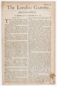 LONDON GAZETTE - ENGLAND - 1667 issues: incomplete run between May.4 and Jul.29 (between Numb.152 and 177 ): published in folio half-sheets, content mostly concerns news from various European cities, plus fleet arrivals & departures and ship arrivals and 