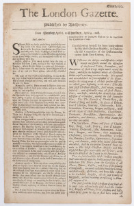 LONDON GAZETTE - ENGLAND - 1668 issues: almost complete January to April run (between Numb.222 and 257, excl. 229, incl. duplicates of issues 250 & 257): content mostly concerns news from various European cities, plus fleet movements, ship arrivals and details of ships wrecked off the British coast; issue 250 (Apr.9) with details of proposed treaty to end the War of Devolution between France and Spain.