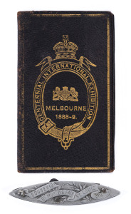 1888-89 CENTENNIAL EXHIBITION MELBOURNE: Press Pass issued in the name of K.D.Bennett; leather with gilt embossed title and Exhibition logo; internal photograph and affixed card with details. Also, a souvenir miniature folding pocket knife from the 1904 W