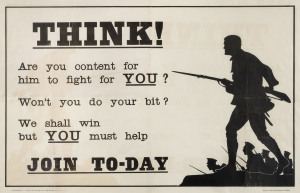 [RECRUITMENT POSTER] Harry Lawrence OAKLEY (British, 1882 - 1960) "THINK! Are you content for him to fight for YOU? Won't you do your bit? We shall win but YOU must help JOIN TO-DAY" 50 x 75cm (approx.) An Australian version of the British poster issued b