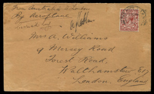 AUSTRALIA: Aerophilately & Flight Covers: 30 June 1926 (AAMC.100) England - Australia - England cover endorsed "from Australia to London By Aeroplane" carried by Sir Alan Cobham and Sgt AH Ward on their return flight, franked with Great Britain KGV 1½d brown tied 'THE HYDE SO NW2/2OC/26' datestamp on arrival, signed 'Alan J Cobham' on face, couple of minor blemishes, Cat. $3500. This is the first airmail from Australia to England; Newall states in British External Airmails (1996; pp.264-66) that