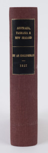 AUSTRALIA : "The Rise and Progress of Australia, Tasmania & New Zealand" by "An Englishman" (Daniel Puseley), pub. Saunders & Otley (London, 1857), contents including a Colonial Directory, Tables of Revenue and Expenditure, and information on the "Intelle