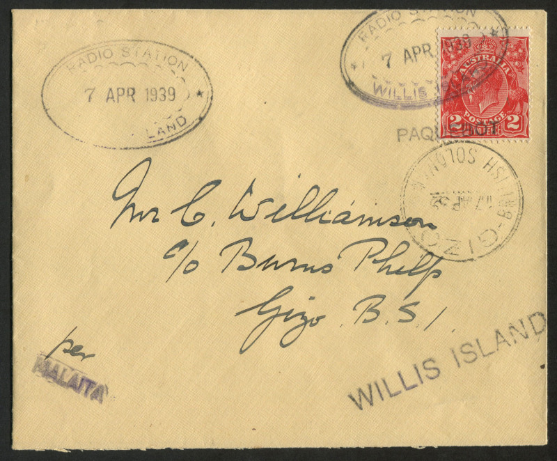 SOLOMON ISLANDS: 1939 (7 Apr) "Burns Philp Line" envelope franked with Australia KGV 2d red tied by one of three double-oval 'RADIO STATION WILLIS ISLAND' datestamps and straight-line €˜PAQUEBOT€™ handstamp in violet, additional 'Malaita' and 'WILLIS ISLA