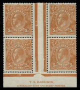 AUSTRALIA: KGV Heads - Single Watermark: Comb Perf: 5d Orange-Brown TS Harrison 'N' over 'MP' two-line imprint block of 4, mounted in central gutter only, otherwise unmounted, BW.123zf - Cat $9500+. 