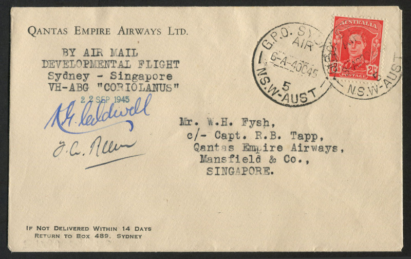 AUSTRALIA: Aerophilately & Flight Covers: 4 Oct.1945 (AAMC.1009) Sydney - Singapore Qantas "Coriolanus" experimental flight cover, signed by the pilots, Caldwell and Allen. This was the first post-war Qantas flight to touch-down in Singapore. The return f