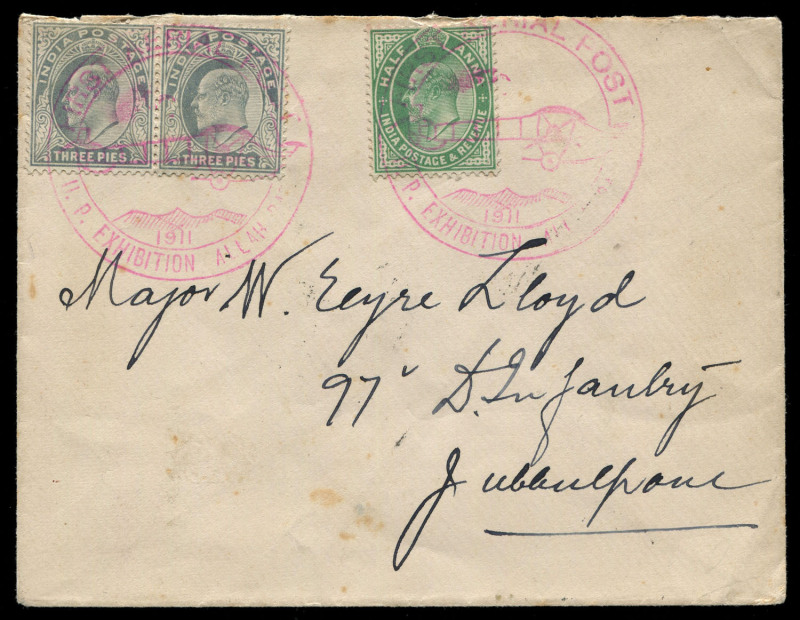 INDIA - Aerophilately & Flight Covers: 1911 (Feb. 18) cover with KEVII ½a and 3p pair tied by largely very fine strikes of 'FIRST AERIAL POST/[plane]/1911 U.P. EXHIBITION/ALLAHABAD' 40mm cachet in pinkish-red, addressed to a Major serving with the 97th In