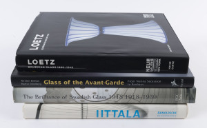 GLASS: "Iittala 120 Years Of Finnish Glass, Complete History With All Designers" published by Arnoldashe, "The Brilliance Of Swedish Glass 1918-1939" published by BGC Yale, "Glass Of The Avante-Garde, From Vienna Secession To Bauhaus" published by Prestel, and "LOETZ Bohemian Glass 1880-1940" by Hatje Cantz. (4 Vol.).