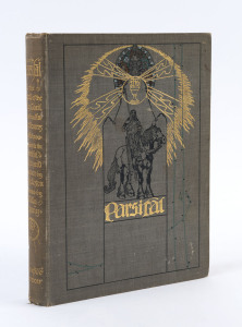 RICHARD WAGNER & T.W. ROLLESTON "Parsifal, or the Legend of the Holy Grail retold from Antient Sources" Illustrated by Willy Pogany [Published by G.G. Harrap & Co, London, 1912] Hardcover 1st Edition, bound in grey-coloured cloth with gilt lettering and g