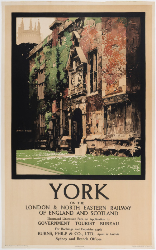 FRED TAYLOR (British, 1875 – 1963). YORK 1931 colour lithograph, signed in image lower right, 101.9 x 63.3cm. Linen-backed. “On the London & North Eastern Railway of England and Scotland. Illustrated literature free on application to Government Tourist