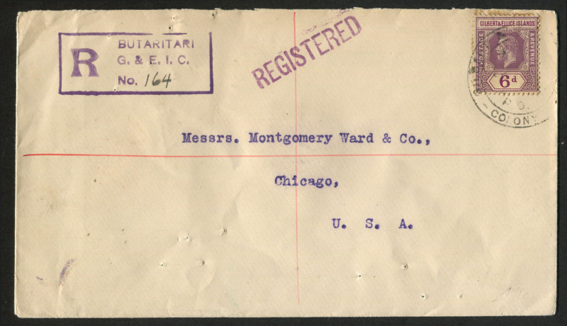 GILBERT & ELLICE ISLANDS: 1933 (Mar.) registered Montgomery Ward cover with KGV 6d SG.19 tied by double-circle "BUTARITARI/P.O./COLONY" datestamp, boxed registration handstamp, on reverse typed sender's address, REGISTERED SYDNEY transit & CHICAGO arriva