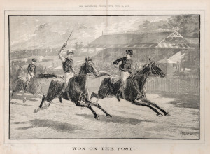Francis Prout MAHONY (1862 - 1916) "Won on the Post" a double-page engraving from the July 15, 1887 edition of "The Illustrated Sydney News", overall 39 x 52.5cm. Also, "Derby Day Sketches" by Harry Furniss, a double page from the June 4, 1881 edition of 