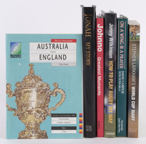 LITERATURE SELECTION WITH PLAYER SIGNATURES: comprising hardbound David Campese "On a Wing and a Prayer" autobiography (1991) signed on piece, plus Official Programme for 1991 Rugby World Cup Final in which Campese played, "Jonah - My Story" (2004) signed by Jonah Lomu, Martin Johnson "Greatest Moments" (2004) with signature on piece, Johnny Wilkinson "How to Play Rugby My Way" (2005) signature on piece, softbound "Stephen Larkham's World Cup Diary" (2004),
