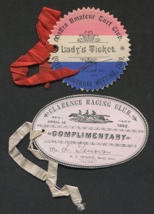 1889 MAFFRA AMATEUR TURF CLUB "Lady's Ticket" for the Queen's Birthday Meeting, 1889; also, April 1892 CLARENCE (Tas.) RACING CLUB Complimentary Ticket issued to Mr. L. Quinn. Both items printed letterpress on card. (2 items).