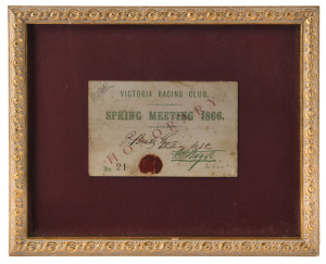 1866 Victoria Racing Club SPRING MEETING Honorary Ticket No.21 issued to P. Brady Esq., of the Railway Department. A framed and glazed piece of early Australian horse racing history.