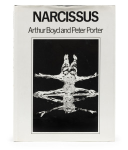BOYD, Arthur & PORTER, Peter, "NARCISSUS", limited edition of 500 copies of which this one is numbered 168, signed by both Boyd and Porter, [printed by Secker & Warburg, London, 1984], black cloth bound hardcover boards with silver gilt lettering on the s
