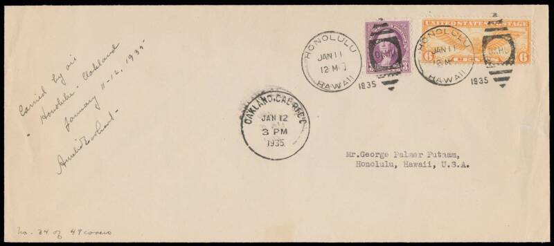 UNITED STATES OF AMERICA - Aerophilately & Flight Covers: 11 Jan. 1935 Honolulu - Oakland, California flown cover, endorsed "Carried by air/..." and signed by the pilot "Amelia Earhart" at upper-left and "No.34 of 49 covers" at lower-left. Amelia Earhar