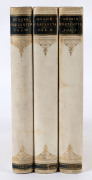 PRAETERITA - Outlines of Scenes and Thoughts Perhaps Worthy of the Memory of My Past Life - Three Volumes - First Edition Ruskin, John Published by George Allen, Sunnyside, Orpington, Kent, 1886