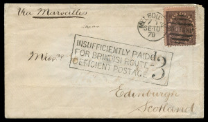 VICTORIA - Postal History: 1870 (Sept.10) cover to Scotland endorsed "Via Marseilles", but sent via Brindisi due to the ongoing Franco-Prussian War, with 10d brown/pink Laureate tied by Melbourne duplex; superb strike of 'INSUFFICIENTLY PAID/FOR BRINDISI ROUTE/DEFICIENT POSTAGE - 3d" handstamp, very fine EDINBURGH 'OC31/70' arrival backstamp.Carried per "Avoca", departed Melbourne 11/9/1870; per "Candia" from Galle; per "Cairo" from Alexandra, arriving at Brindisi 26/10/1870.