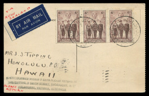 AUSTRALIA: Other Pre-Decimals: 1940 (SG.199) use of 6d AIF strip of 3 to pay 1/6d airmail postcard rate on 1940 (July16) PPC (view side "Australian Emu") to Hawaii; stamps tied by AIR MAIL SECTION/MELBOURNE datestamp, HONOLULU/HAWAII arrival datestamp on view side. Terrific usage!