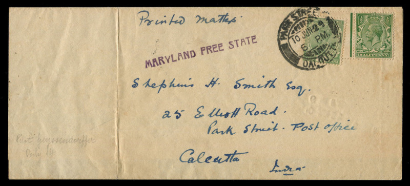 INDIA - Aerophilately & Flight Covers: 31 May 1929 Croydon to Calcutta Flight on the €œMaryland Free State€, a newspaper wrapper endorsed €œprinted matter€, with single line cachet handstamp (front and back) addressed to Stephen H. Smith in Calcutta, w