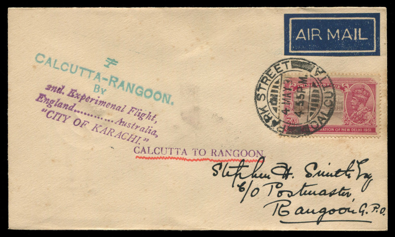 INDIA - Aerophilately & Flight Covers: THE SECOND EXPERIMENTAL AIRMAIL FROM ENGLAND TO AUSTRALIA: 4 May 1931 intermediate flown cover, Calcutta to Rangoon, with arrival backstamps (6 May) and 6-line cachet in violet and blue-green. [Only 95 flown].