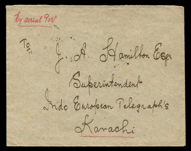 AUSTRALIA: Aerophilately & Flight Covers: Nov 1919 - Feb 1920 (AAMC. 27e) A Bandar Abbas - Karachi "intermediate" cover flown by Ross & Keith Smith, with feint 3-line "PER VICKERS "VIMY" AEROPLANE TO AUSTRALIA" cachet and endorsed "By aerial Post" at lef