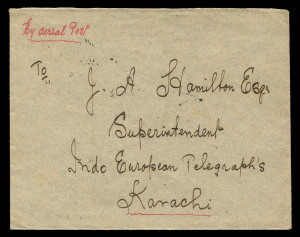 AUSTRALIA: Aerophilately & Flight Covers: Nov 1919 - Feb 1920 (AAMC. 27e) A Bandar Abbas - Karachi "intermediate" cover flown by Ross & Keith Smith, with feint 3-line "PER VICKERS "VIMY" AEROPLANE TO AUSTRALIA" cachet and endorsed "By aerial Post" at left. Addressed to J.A. Hamilton, Superintendent Indo European Telegraphs, Karachi. Franked on reverse with 2x1a and ½a Indian stamps postmarked Bandar Abbas 24 NO 19 and backstamped Kimari and Karachi 25 NOV 19.