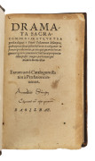 ZIEGLER, Hieronymus; BIRCK, Sixt; CROCUS, Cornelius; ZOVITUS, Jacobus [BINDING], Dramata sacra : commoediae atque tragoediae aliquot e Veteri Testamento desumptae, quibus praecipuae ipsius historiae...... Basileae : [Ex officina Joannis Oporini], [1547]. - 2