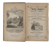MARCH, James, The Jolly Angler; or Water Side Companion., [London, c.1830] First edition. pp 96, Octavo, cloth backed paper boards, armorial bookplate of Sir Charles J.J. Hamilton on upper endpaper, ink owner's stamp on lower endpaper; hinges fragile. Co