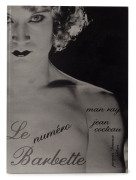 RAY, Man (1890 - 1976); COCTEAU, Jean (1889 - 1963); STEEGMULLER, Francis (1906 - 1994) Le Numéro Barbette : Man Ray photographies inédites, [Paris : Jacques Damase, 1980. First edition, first printing] Quarto, laminated pictorial boards, pp 76, with essa - 2